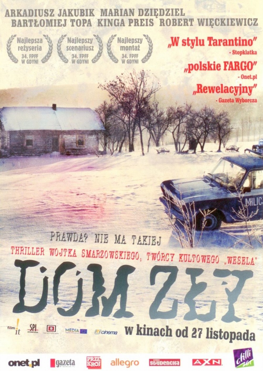 Dom Zły – reż. Wojciech Smarzowski 