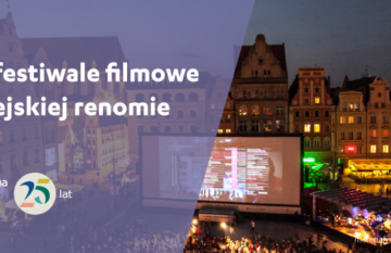 Polskie festiwale filmowe o europejskiej renomie
