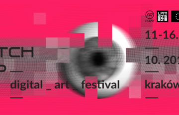 5. Międzynarodowy Festiwal Sztuki Cyfrowej „Patchlab 2016”