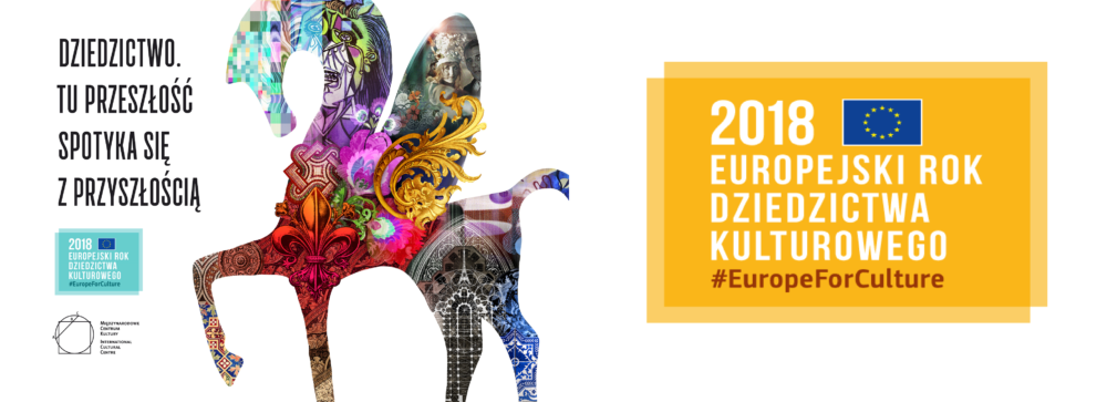 Ruszyła polska strona Europejskiego Roku Dziedzictwa Kulturowego 2018 