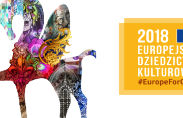 Ruszyła polska strona Europejskiego Roku Dziedzictwa Kulturowego 2018