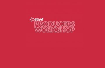 EAVE Producers Workshop 2018