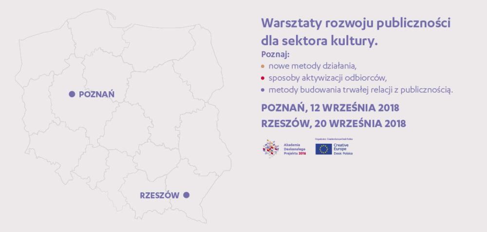 Warsztaty rozwoju publiczności | 12.09.2018 Poznań, 20.09.2018 Rzeszów 