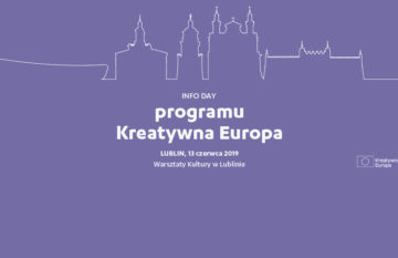 Spotkanie informacyjne programu Kreatywna Europa w Lublinie | 13 czerwca