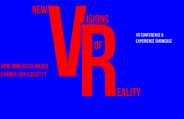 Raport z konferencji ‚New Visions of Reality. How Immersive Media Change Our Society? VR Conference & Showcase’