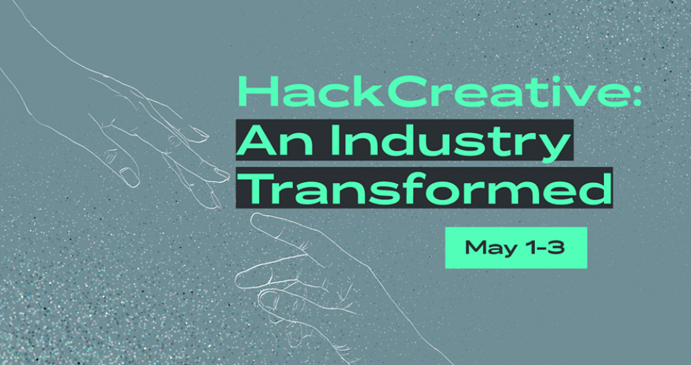 Hack Creative: An Industry Transformed – Hakaton dla profesjonalistów z sektorów kultury i kreatywnego 1-3 maja 2020 r. 