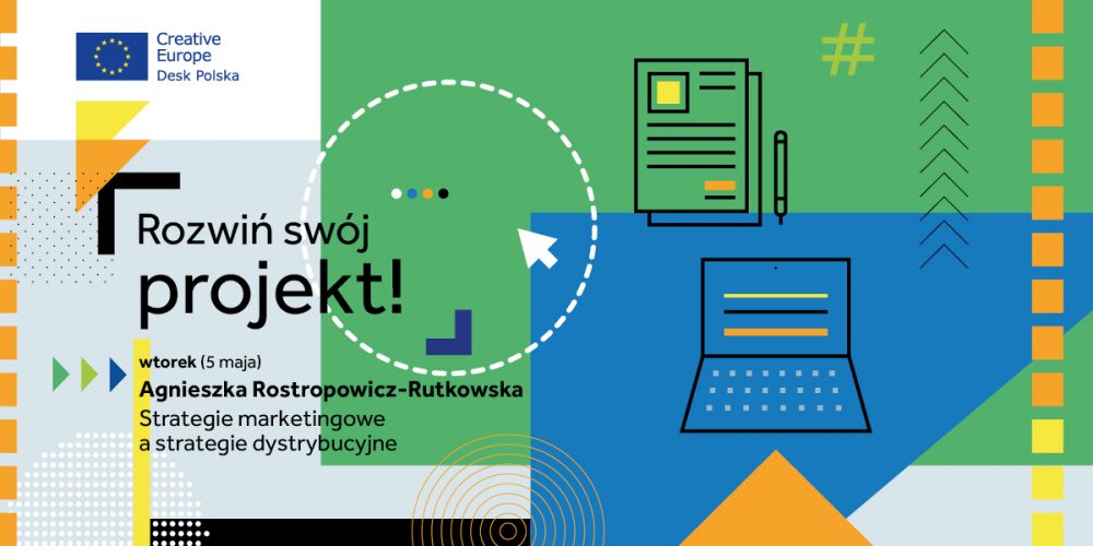 Ankieta ewaluacyjna: Rozwiń swój projekt! – Strategie marketingowe a strategie dystrybucyjne (5 maja) 
