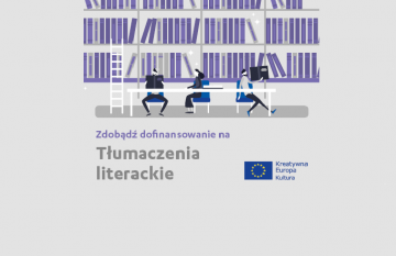 Webinaria dotyczące obszaru grantowego Tłumaczenia literackie: 17 i 21 kwietnia 2020