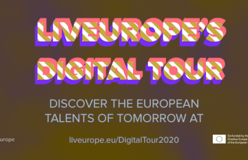 Liveurope’s  digital tour – wirtualna prezentacja wschodzących europejskich artystów