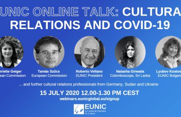 EUNIC zaprasza 15 lipca na dyskusję online „Cultural relations and Covid-19”