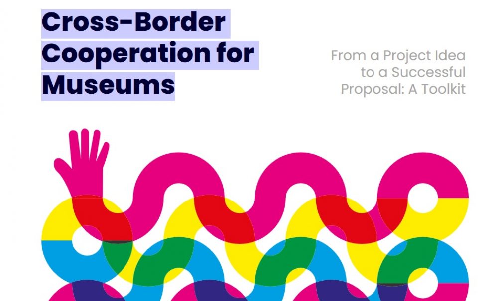 Poradnik: Cross-Border Cooperation for Museums – From a Project Idea to a Successful Proposal 