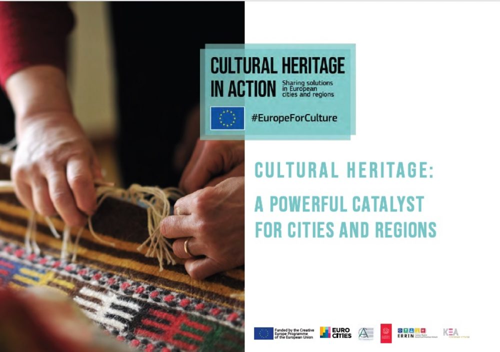 Cultural heritage: a powerful catalyst for cities and regions | publikacja 