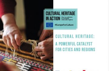 Cultural heritage: a powerful catalyst for cities and regions | publikacja