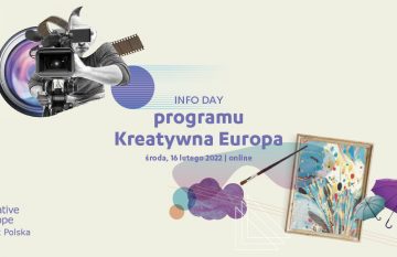 Info Day programu Kreatywna Europa | 16 lutego 2022 roku | online
