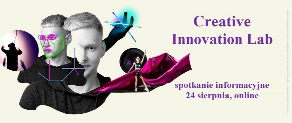 Spotkanie informacyjne: Creative Innovation Lab | 24 sierpnia, online 
