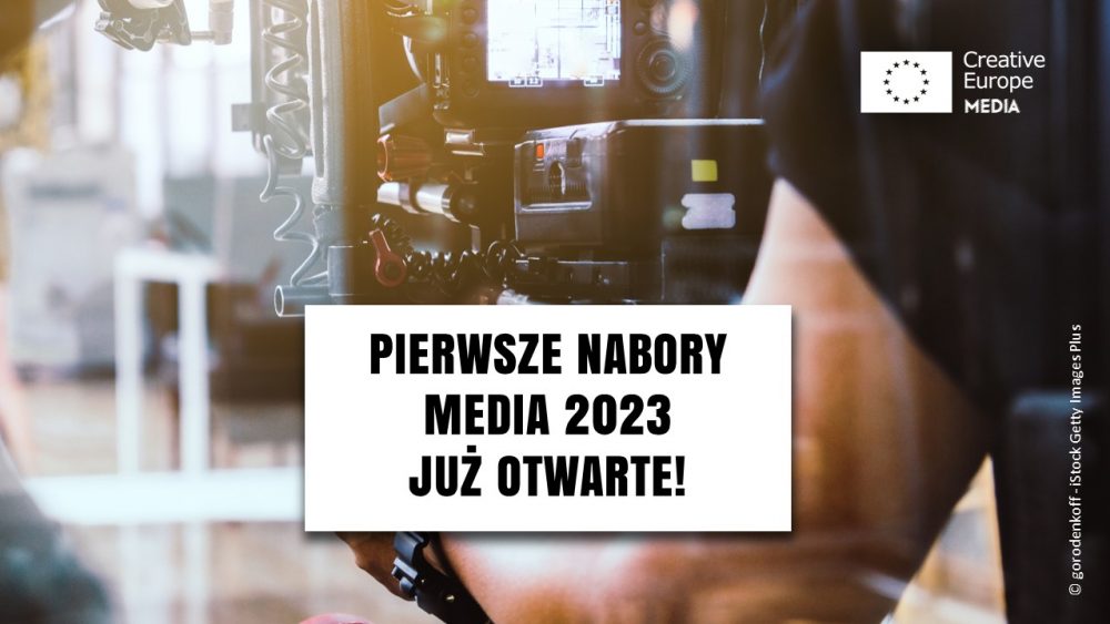Pierwsze nabory w ramach schematów MEDIA 2023 już otwarte! 