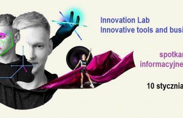 Zapraszamy na spotkanie informacyjne o schematach: Innovation Lab oraz Innovative tools and business models – 10 stycznia 2023