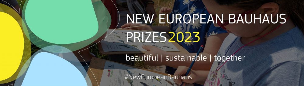 New European Bauhaus Prizes 2023 | nabór zgłoszeń otwarty 