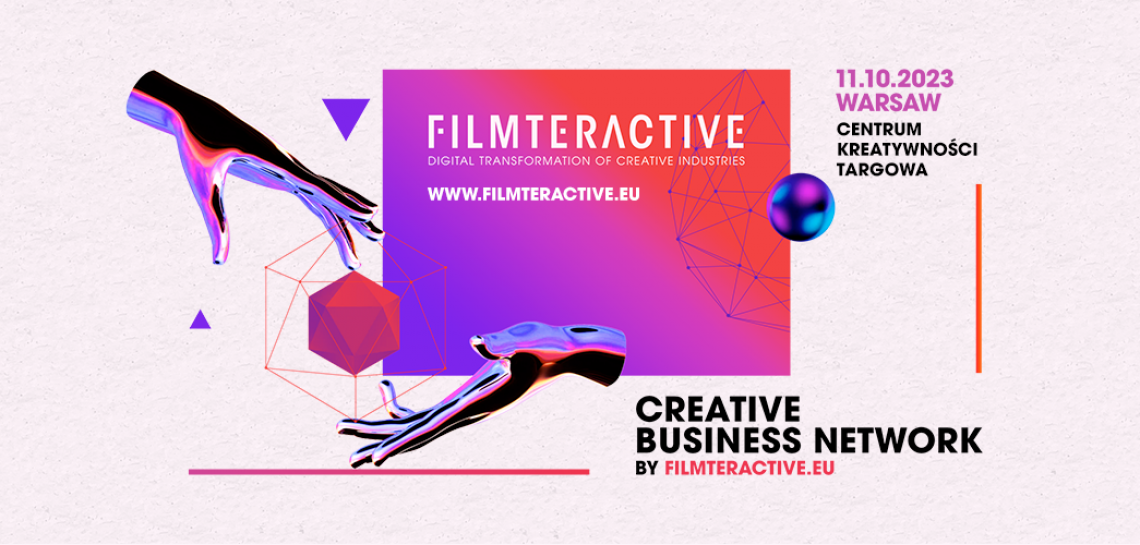 CREATIVE BUSINESS NETWORK BY FILMTERACTIVE| 11.10.2023