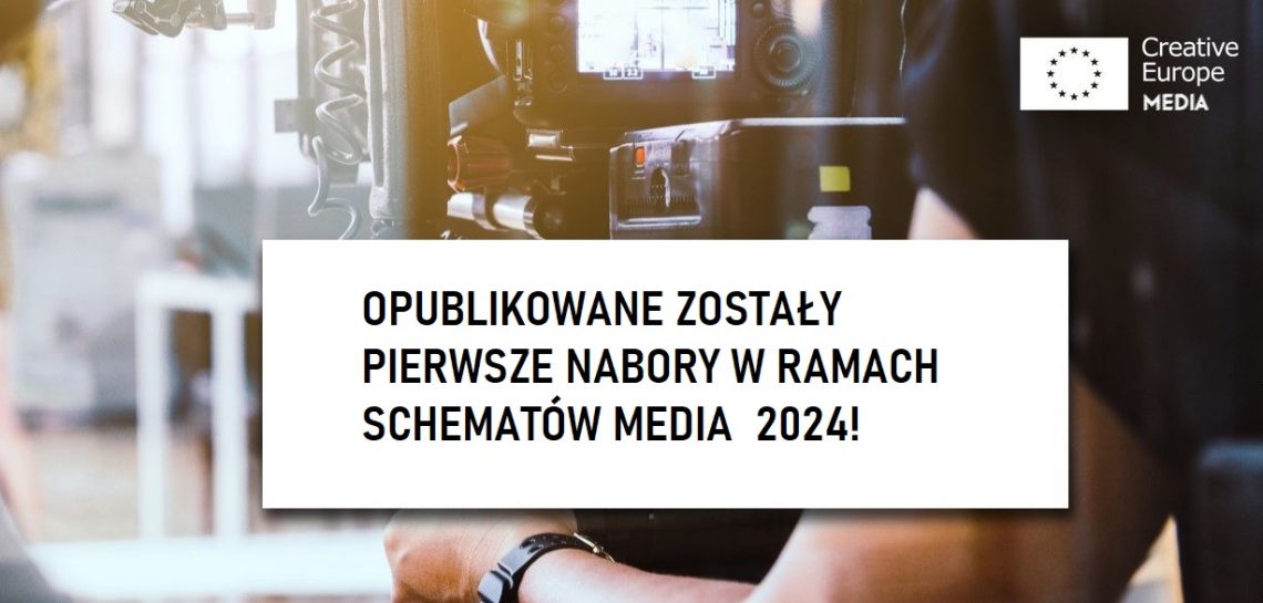 W październiku wystartowały pierwsze nabory w ramach schematów MEDIA 2024!