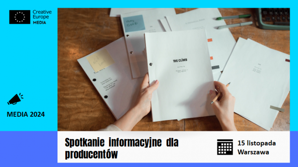 MEDIA 2024: spotkanie informacyjne dla producentów | 15 listopada, Warszawa 