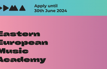 Eastern European Music Academy Summer 2024 | nabór wniosków