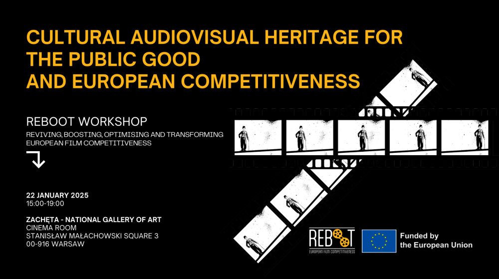 Warsztat: Cultural Audiovisual Heritage for the Public Good and European Competitiveness, 22 stycznia 