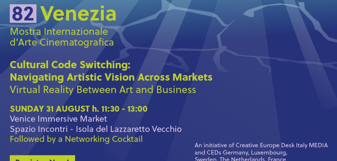 The Venice Immersive Market – wydarzenie organizowane przez Creative Europe Desks MEDIA