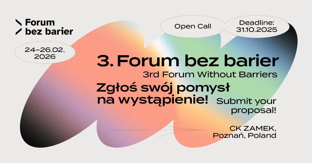 Open call na wystąpienia podczas 3. Forum bez barier. O kinie dostępnym 