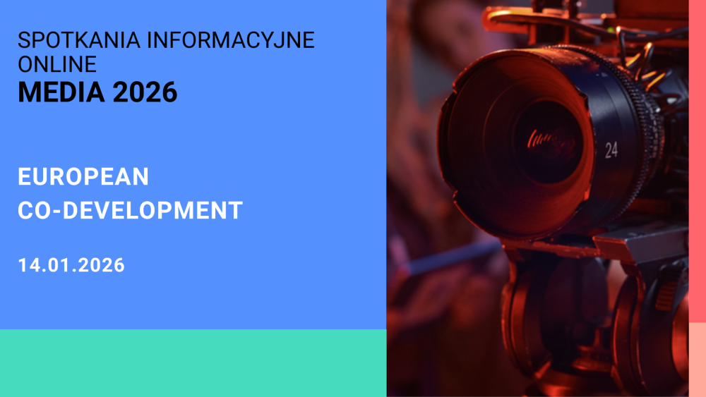 Spotkanie informacyjne dla producentów – European Co-development 