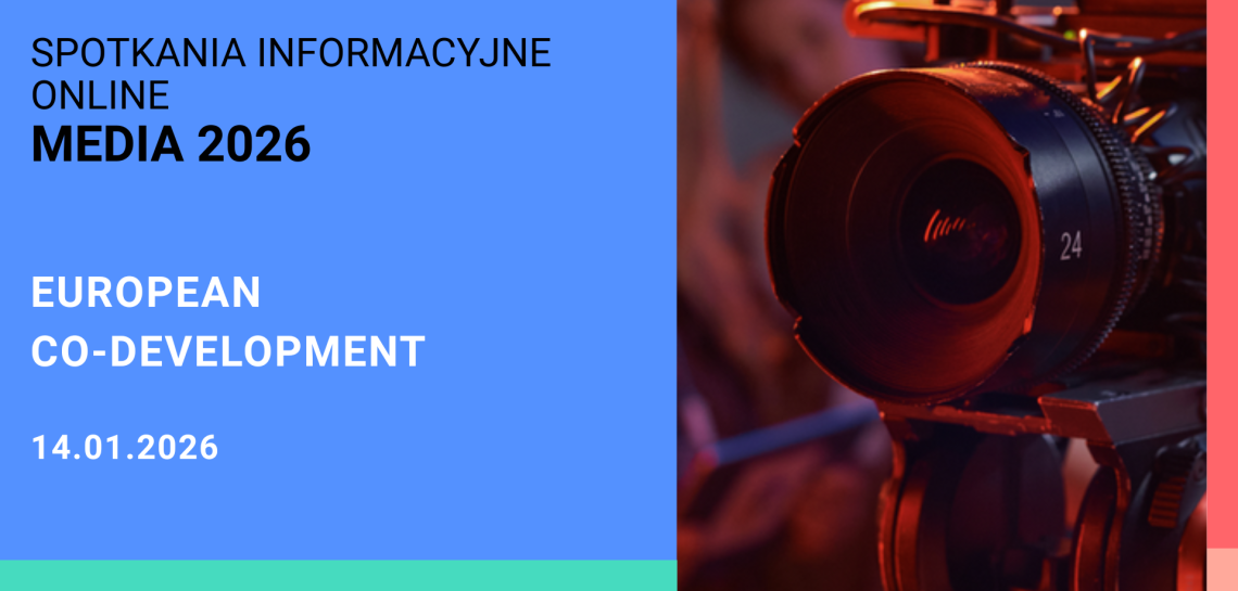 Spotkanie informacyjne dla producentów – European Co-development