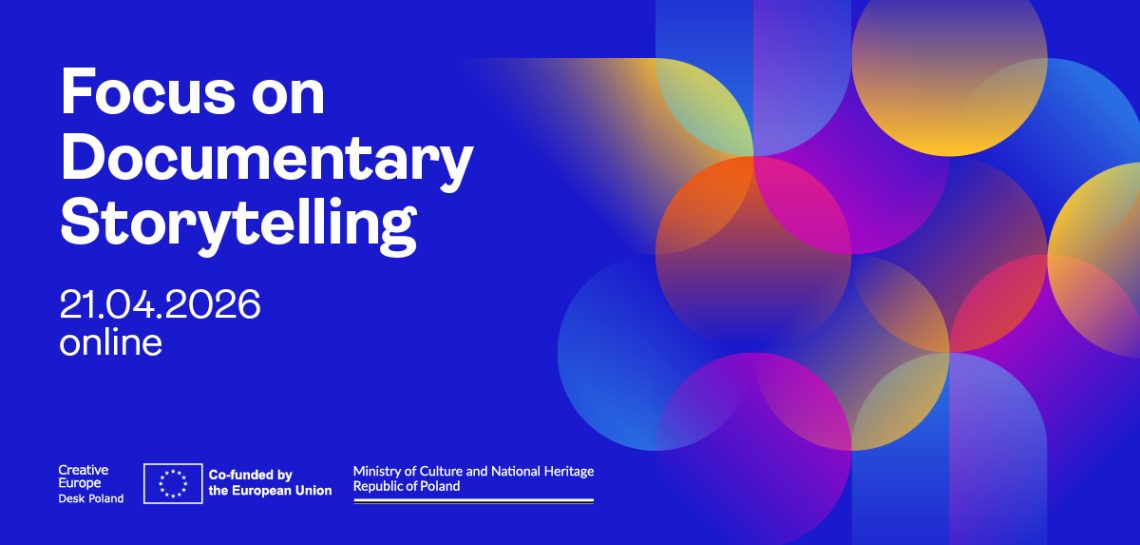 Konferencja ‘Focus on Documentary Storytelling’ | 21 kwietnia, online|ZAPISY