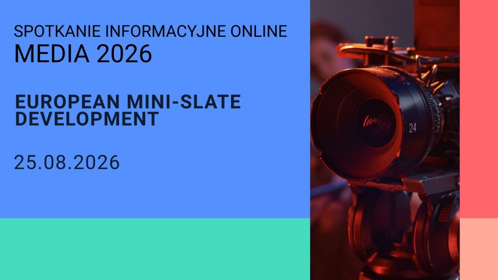 MEDIA 2026: spotkanie informacyjne dla producentów – European Mini-Slate Development | 25 sierpnia, online 