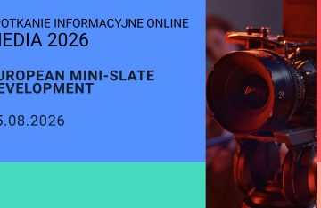 MEDIA 2026: spotkanie informacyjne dla producentów – European Mini-Slate Development | 25 sierpnia, online