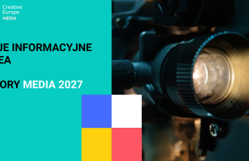 Europejska Agencja Wykonawcza EACEA zaprasza na spotkania informacyjne dot. schematów MEDIA 2027